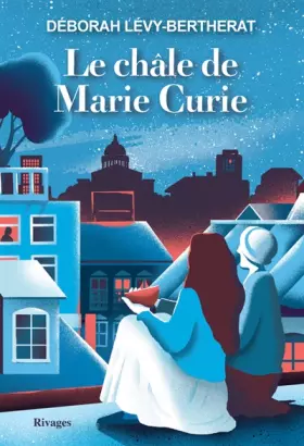 Couverture du produit · Le châle de Marie Curie