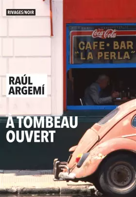 Couverture du produit · A tombeau ouvert