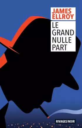 Couverture du produit · Le Grand Nulle Part
