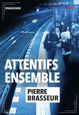Couverture du produit · Attentifs ensemble
