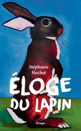 Couverture du produit · Éloge du lapin