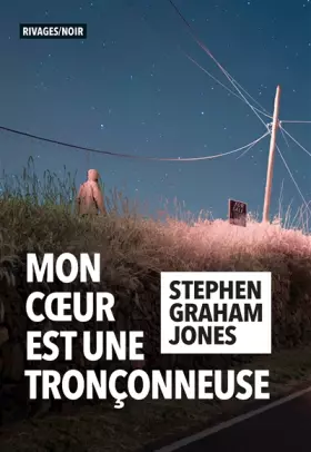 Couverture du produit · Mon coeur est une tronçonneuse