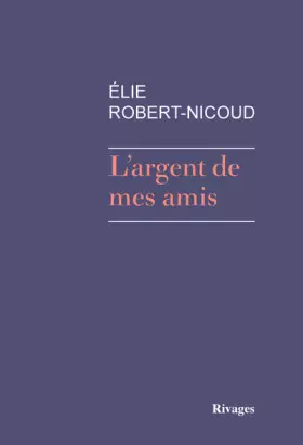 Couverture du produit · L'argent de mes amis