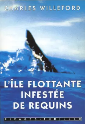 Couverture du produit · L'ILE FLOTTANTE INFESTEE DE REQUINS
