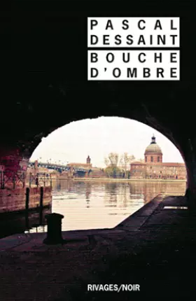 Couverture du produit · Bouche d'ombre