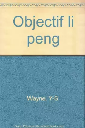 Couverture du produit · Objectif Li Peng