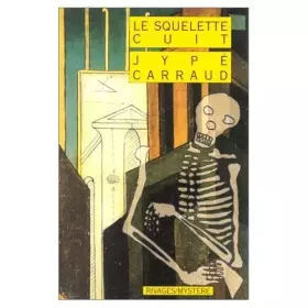 Couverture du produit · Le Squelette cuit