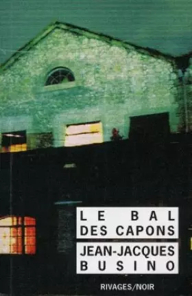 Couverture du produit · Le Bal des capons