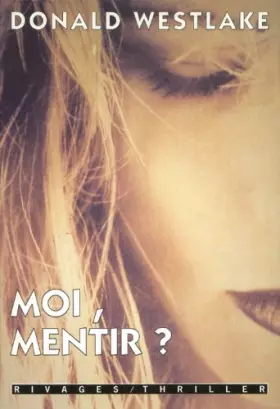 Couverture du produit · Moi, mentir ?