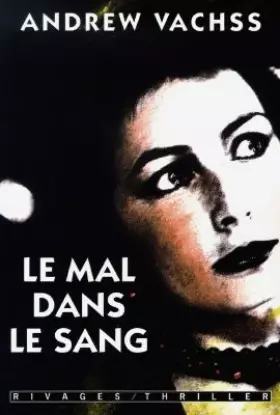 Couverture du produit · Le mal dans le sang