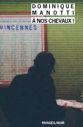 Couverture du produit · A nos chevaux !