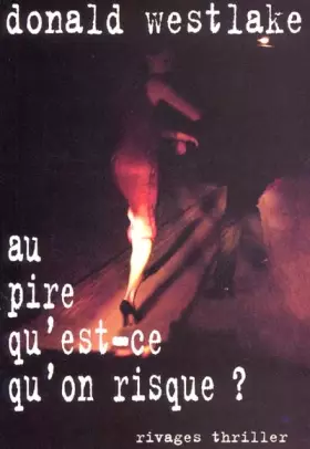 Couverture du produit · Au pire, qu'est-ce qu'on risque ?