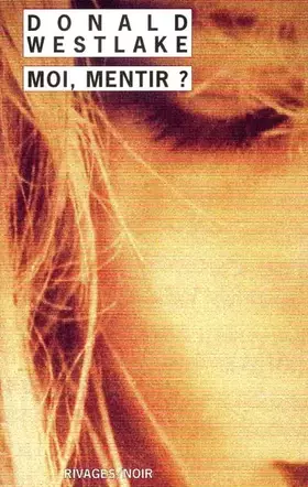Couverture du produit · Moi, mentir ?