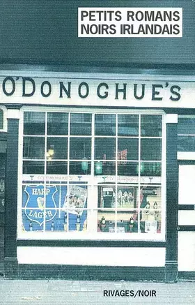 Couverture du produit · Petits romans noirs irlandais