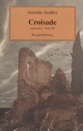 Couverture du produit · Aquasilva, Tome 3 : Croisade