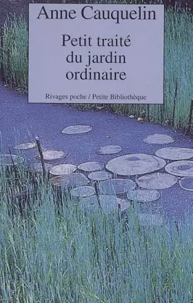 Couverture du produit · Petit traité du jardin ordinaire