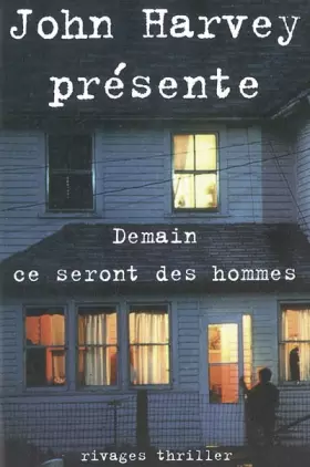 Couverture du produit · Demain ce seront des hommes