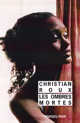 Couverture du produit · Les ombres mortes