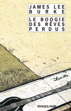 Couverture du produit · Le boogie des rêves perdus