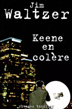 Couverture du produit · Keene en colère