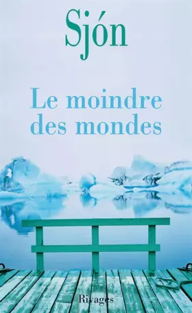 Couverture du produit · Le moindre des mondes