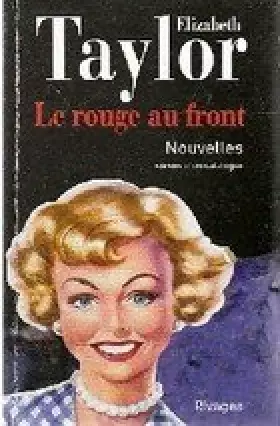 Couverture du produit · le rouge au front elizabeth taylor