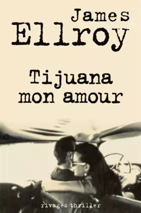 Couverture du produit · Tijuana mon amour