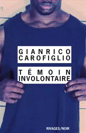 Couverture du produit · Témoin involontaire