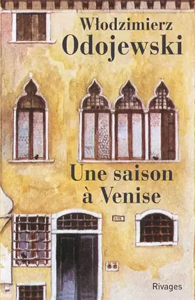 Couverture du produit · Une saison à Venise