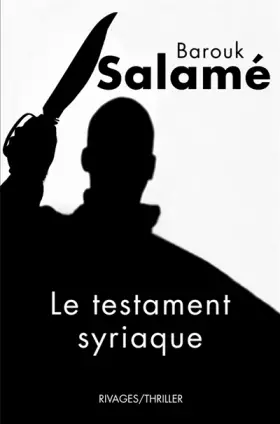 Couverture du produit · Le Testament syriaque