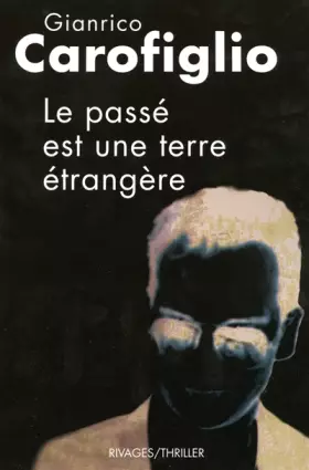 Couverture du produit · Le passé est une terre étrangère