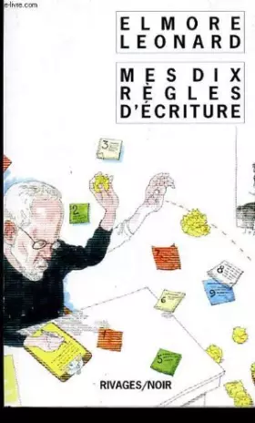 Couverture du produit · Mes dix règles d'écriture