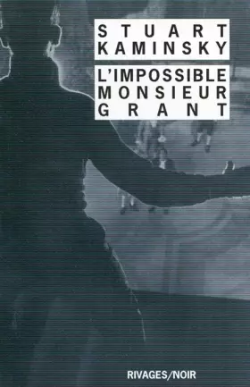 Couverture du produit · L'impossible Monsieur Grant