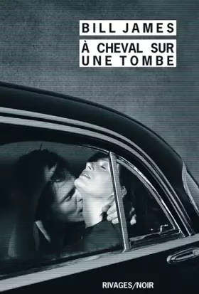 Couverture du produit · A cheval sur une tombe