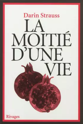 Couverture du produit · La moitié d'une vie