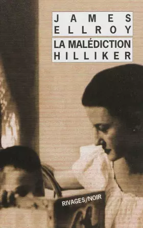Couverture du produit · La malédiction Hilliker