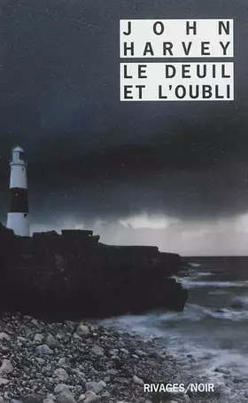 Couverture du produit · Le deuil et l'oubli