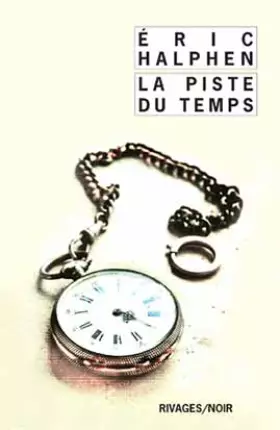 Couverture du produit · La piste du temps