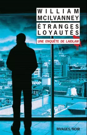 Couverture du produit · Etranges loyautés