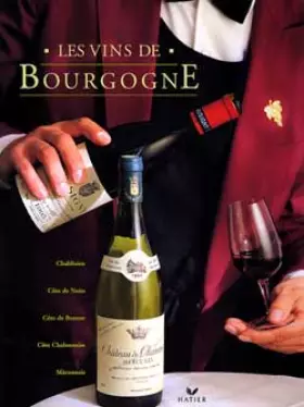 Couverture du produit · Les vins de Bourgogne