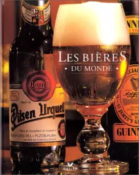 Couverture du produit · Les bières du monde (édition 1999)