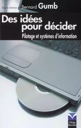 Couverture du produit · Des idées pour décider: Pilotage et systèmes d'information