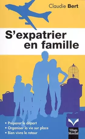Couverture du produit · S'expatrier en famille