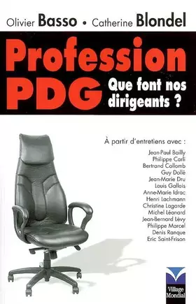 Couverture du produit · Profession PDG: Que font nos dirigeants ?