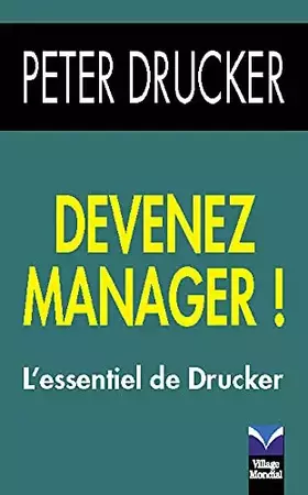 Couverture du produit · Devenez manager !: L'essentiel de Drucker