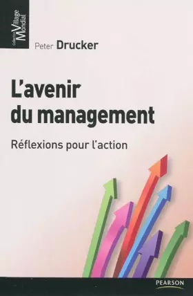 Couverture du produit · L'Avenir du management: Réflexions pour l'action