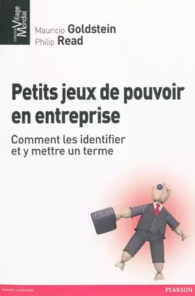 Couverture du produit · PETITS JEUX DE POUVOIR EN ENTREPRISE