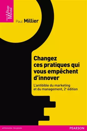 Couverture du produit · CHANGEZ CES PRATIQUES QUI VOUS EMPECHENT D'INNOVER
