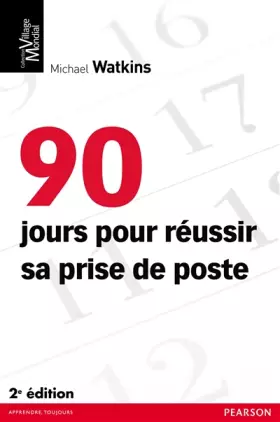 Couverture du produit · 90 jours pour réussir sa prise de poste