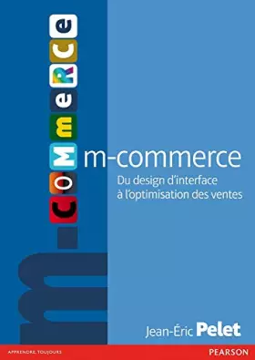 Couverture du produit · M-Commerce : Du design d'interface à l'optimisation des ventes
